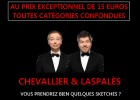 Le nouveau spectacle de Chevallier & Laspalès pour 15€ !